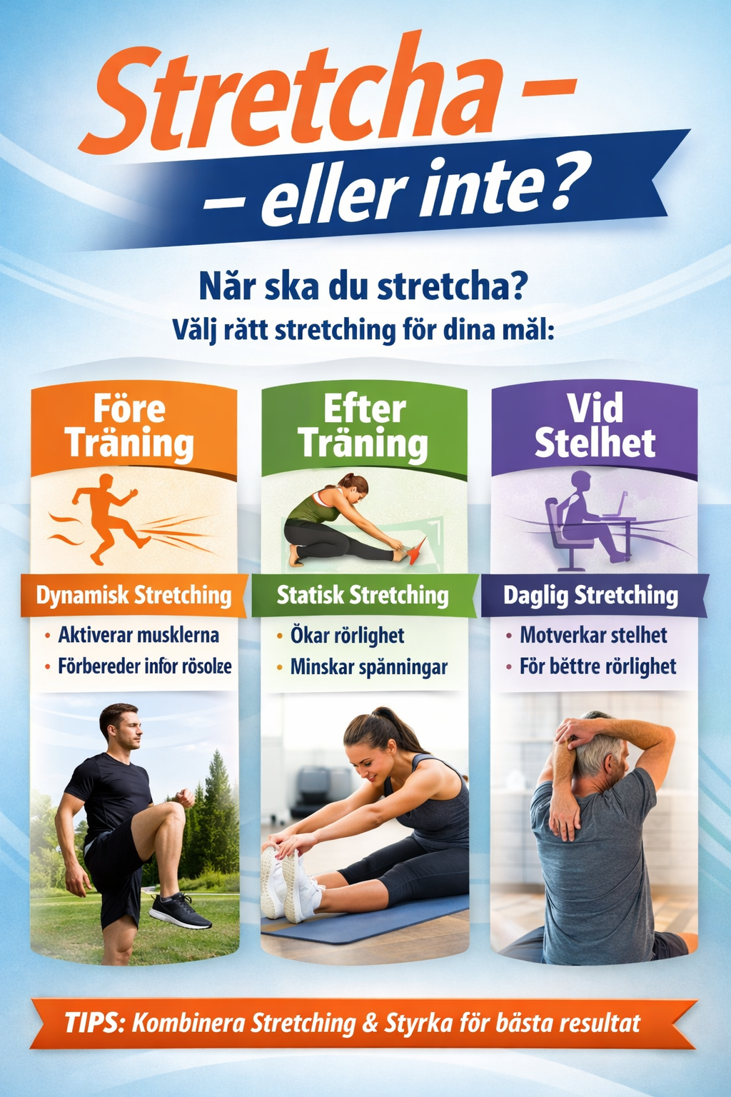 skall man stretcha eller inte